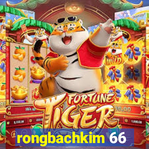 rongbachkim 66