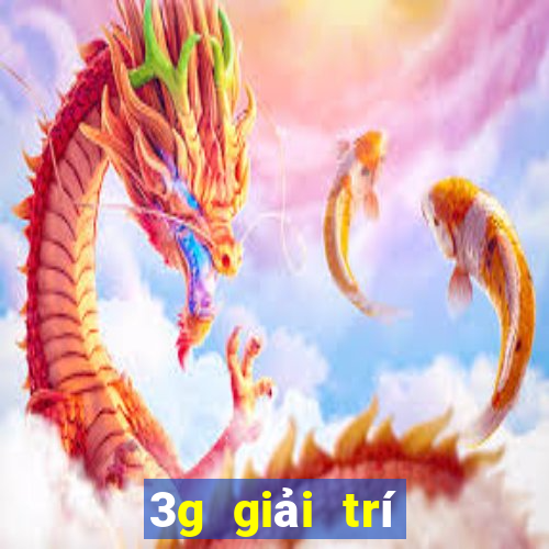 3g giải trí tặng 28 giây