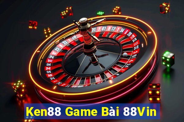 Ken88 Game Bài 88Vin