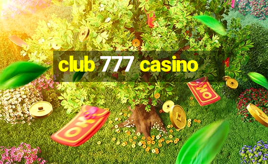 club 777 casino