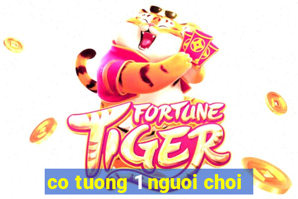 co tuong 1 nguoi choi