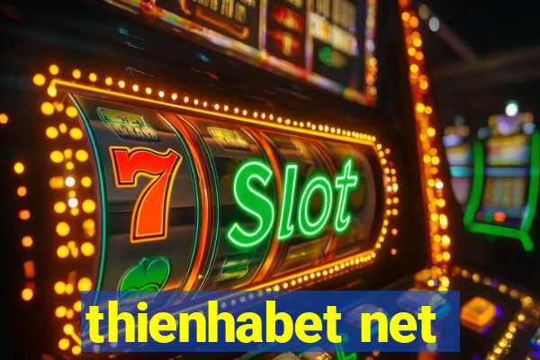 thienhabet net