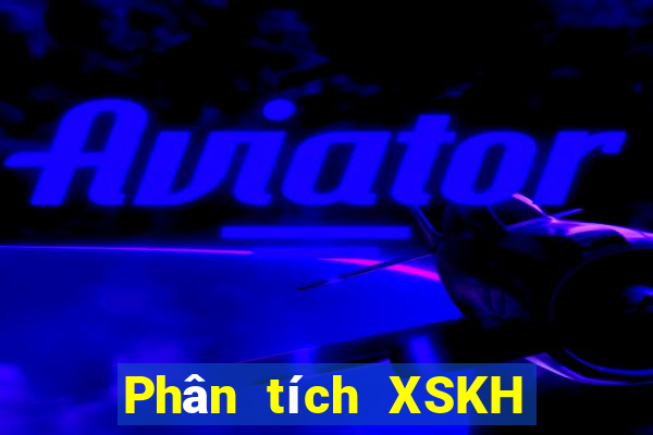 Phân tích XSKH ngày 18