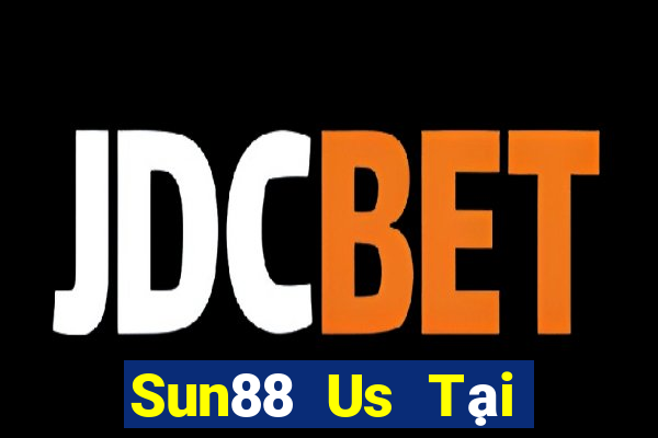 Sun88 Us Tại Game Bài B52 Đổi Thưởng