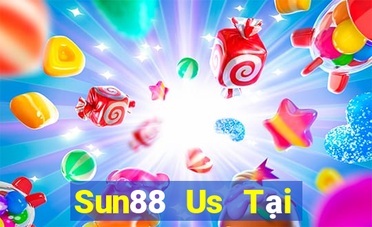 Sun88 Us Tại Game Bài B52 Đổi Thưởng