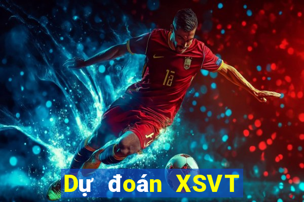 Dự đoán XSVT ngày 8