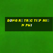 Bóng rổ trực tiếp miễn phí