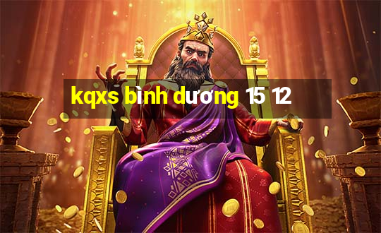 kqxs bình dương 15 12