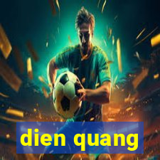 dien quang