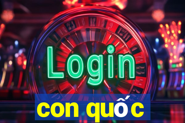 con quốc