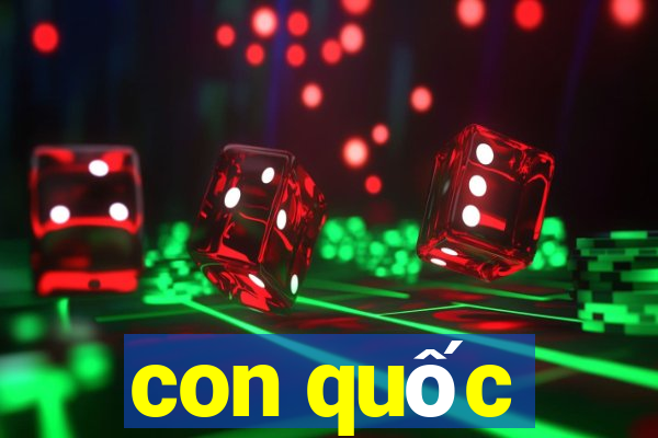 con quốc