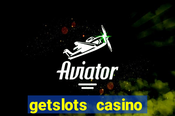 getslots casino promo code