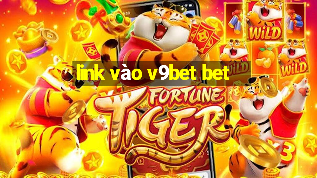 link vào v9bet bet