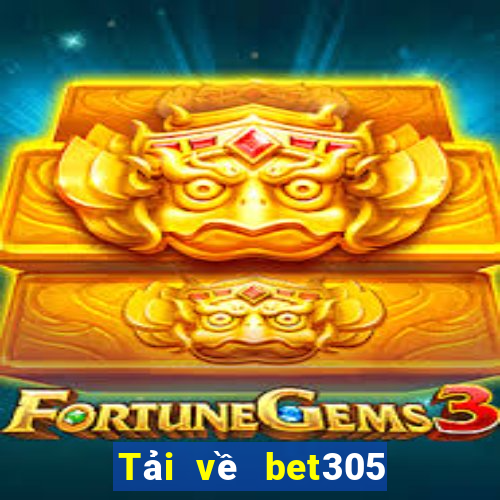 Tải về bet305 Phiên bản châu Á