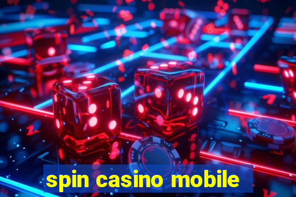 spin casino mobile