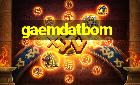 gaemdatbom