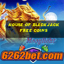 house of blackjack free coins