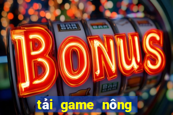 tải game nông trại trên mây