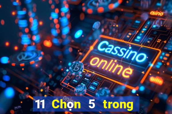 11 Chọn 5 trong bốn vòng quay