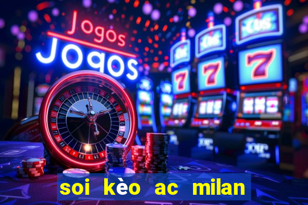 soi kèo ac milan vs spezia