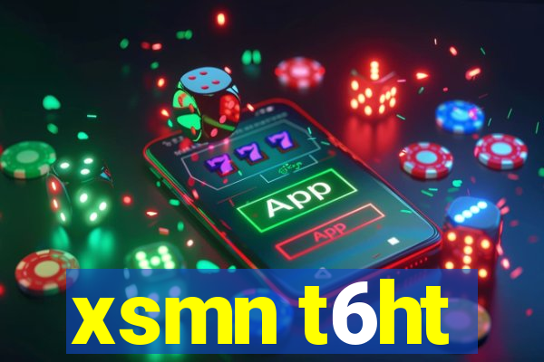 xsmn t6ht