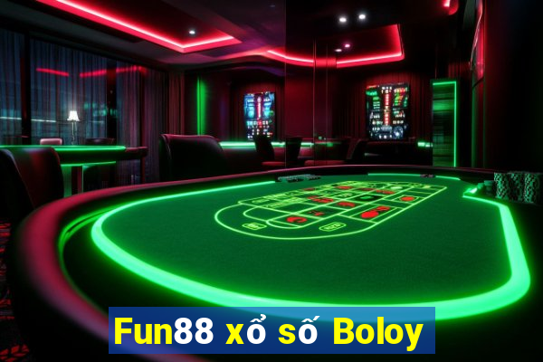 Fun88 xổ số Boloy