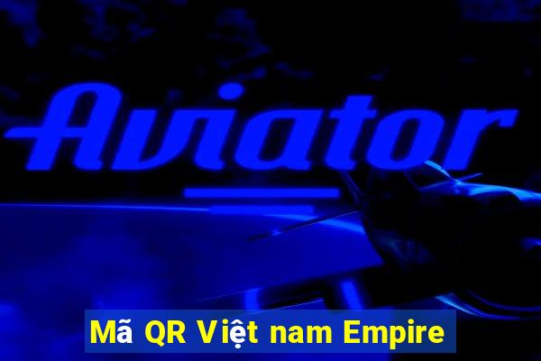 Mã QR Việt nam Empire