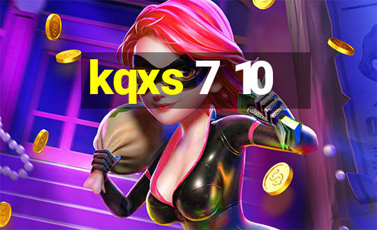 kqxs 7 10