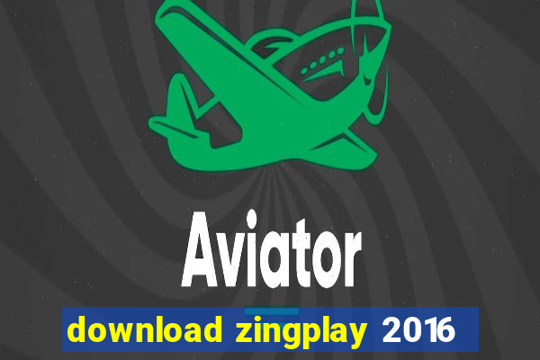 download zingplay 2016