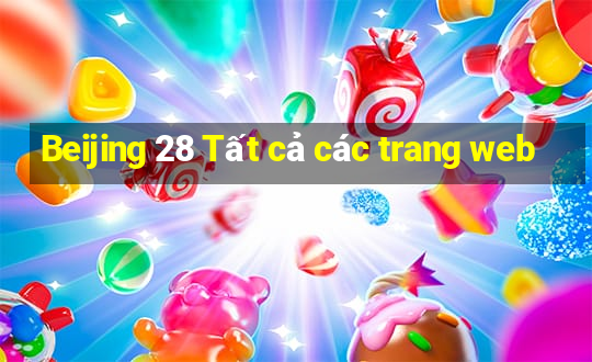 Beijing 28 Tất cả các trang web