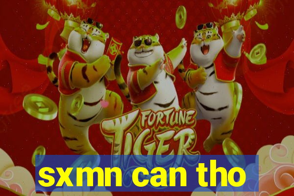 sxmn can tho