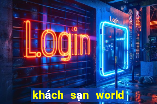 khách sạn world club đà nẵng