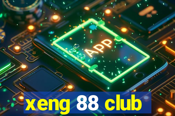 xeng 88 club