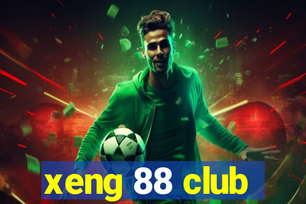 xeng 88 club