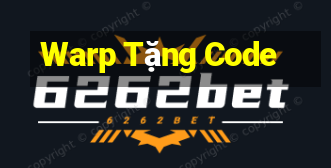 Warp Tặng Code