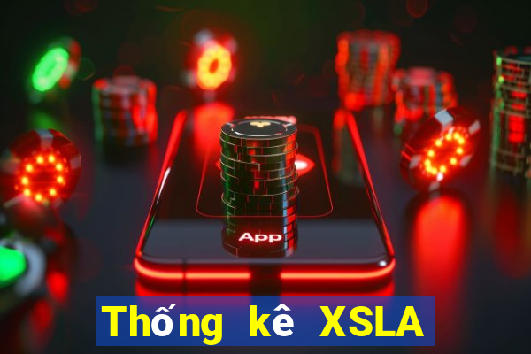 Thống kê XSLA Thứ 6