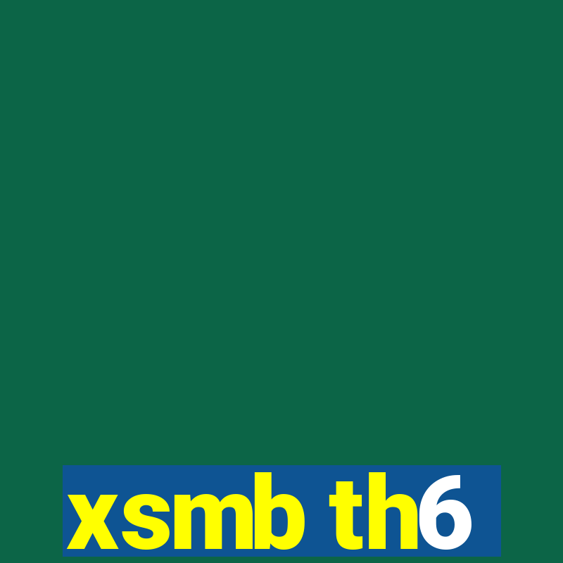 xsmb th6