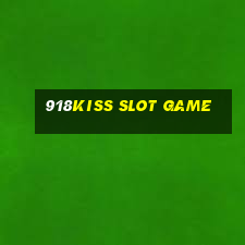 918kiss slot game