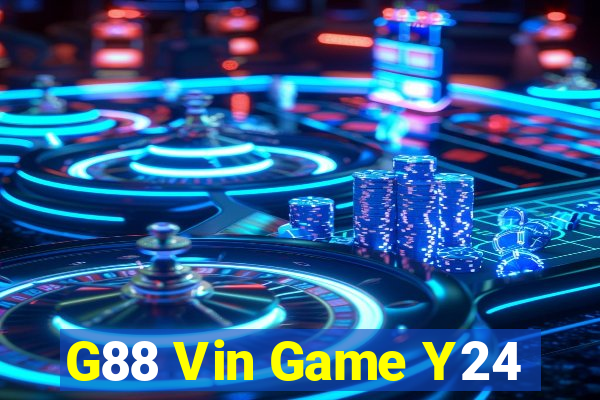 G88 Vin Game Y24