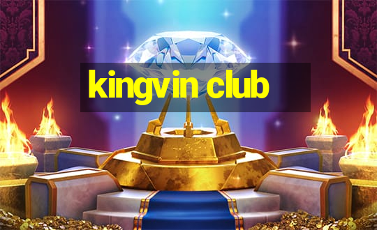 kingvin club