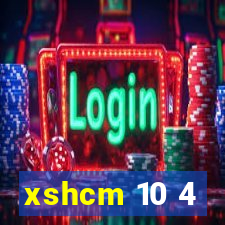 xshcm 10 4