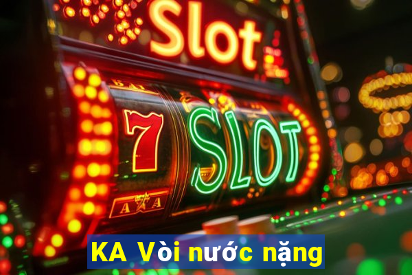 KA Vòi nước nặng