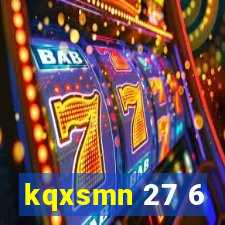 kqxsmn 27 6