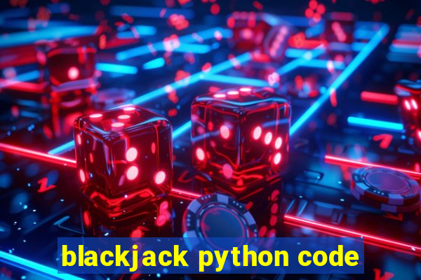 blackjack python code