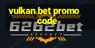 vulkan bet promo code