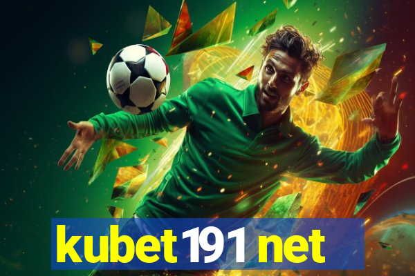 kubet191 net