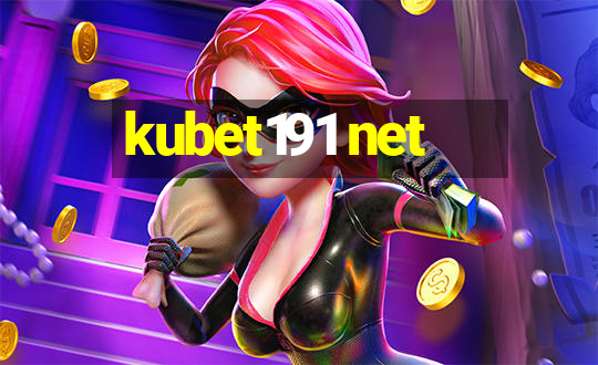 kubet191 net