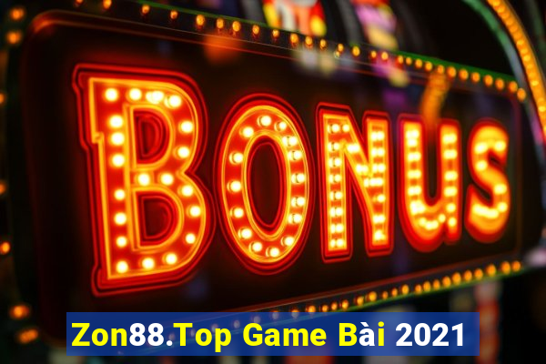 Zon88.Top Game Bài 2021