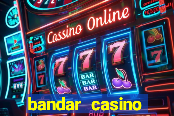 bandar casino sbobet online