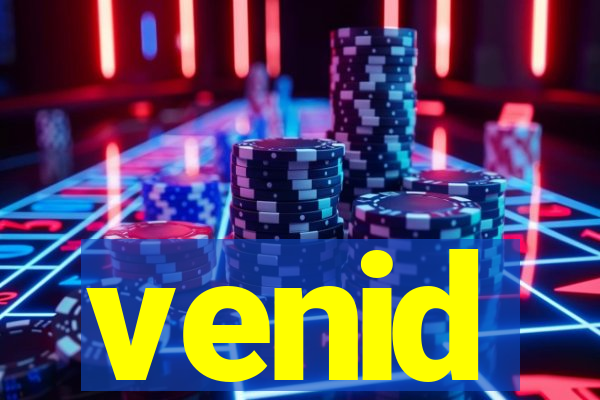 venid